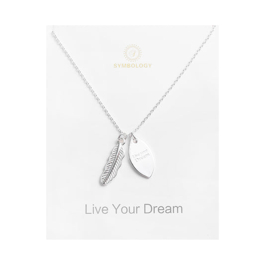 Live Your Dream Necklace